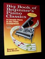 Big Book Of Beginner's Piano Classics - 83 Favorite Pieces I, Muziek en Instrumenten, Bladmuziek, Piano, Ophalen of Verzenden