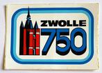 ZWOLLE 750 jaar - sticker uit 1980, Ophalen of Verzenden, Nieuw, Overige typen