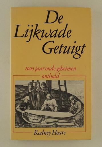 Hoare, Rodney - De lijkwade getuigt / 2000 Jaar oude geheime beschikbaar voor biedingen