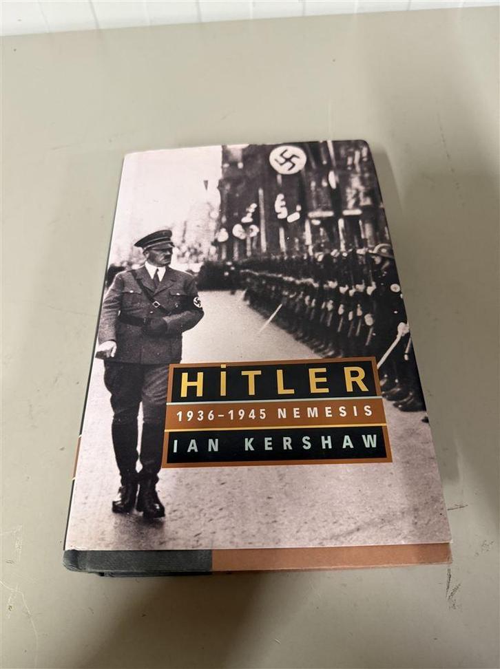 Nemesis 1936-45 - Ian Kershaw - Hardcover 2000, Boeken, Biografieën, Zo goed als nieuw, Politiek, Ophalen of Verzenden