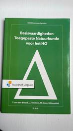 Basisvaardigheden toegepaste natuurkunde voor het HO, Ophalen, Zo goed als nieuw, Natuurwetenschap, Ton van den Broeck; Martijn Stuut; Bjön Besselink; Jacques Ti...