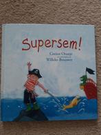 Supersem, Boeken, Prentenboeken en Plaatjesalbums, Ophalen of Verzenden, Nieuw, Corien Oranje, Prentenboek
