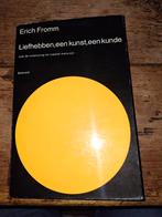 Erich Fromm. Liefhebben, een kunst, een kunde., Boeken, Ophalen of Verzenden