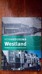 Veranderend Westland, Ophalen of Verzenden, 20e eeuw of later, Gelezen