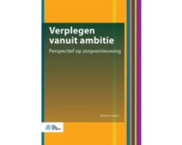 Verplegen vanuit ambitie 9789036826037 beschikbaar voor biedingen