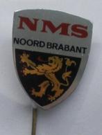 Pin - NMS - Noord Brabant, Verzamelen, Speldjes, Pins en Buttons, Ophalen, Zo goed als nieuw, Overige onderwerpen, Speldje of Pin