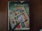 Postzegels vertellen... - Max Büttner, Ophalen of Verzenden, Boek of Tijdschrift