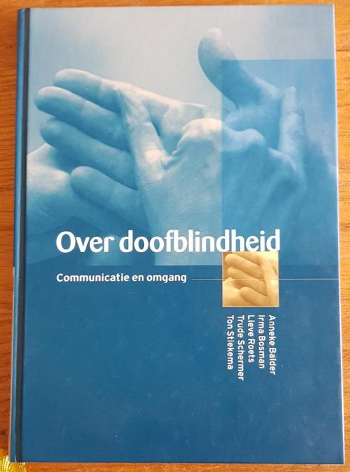 Over doofblindheid - GEBONDEN UITVOERING - ALS NIEUW, Boeken, Wetenschap, Zo goed als nieuw, Ophalen of Verzenden