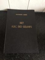 Alexander Comrie - Het A.B.C des geloofs, Alexander Comrie, Christendom | Protestants, Ophalen of Verzenden, Zo goed als nieuw