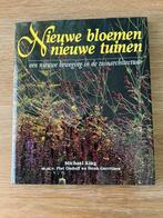 Nieuwe bloemen nieuwe tuinen Piet Oudolf Michael King, Boeken, Wonen en Tuinieren, Ophalen of Verzenden, Zo goed als nieuw, Tuinontwerpen