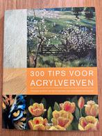 300 Tips voor Acrylverven - Gill Barron, Ophalen of Verzenden, Zo goed als nieuw, Tekenen en Schilderen