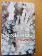 Anne Holt " Hoogtelijn"., Boeken, Ophalen of Verzenden, Zo goed als nieuw, Anne Holt
