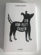Sandra Dekker - Een hond helpt iedereen, Honden, Zo goed als nieuw, Ophalen, Sandra Dekker