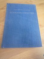Boek: Staalconstructies, Ophalen of Verzenden, Gelezen, Metaaltechniek