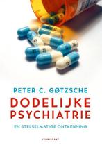 Dodelijke psychiatrie en stelselmatige ontkenning, Ophalen of Verzenden, Zo goed als nieuw
