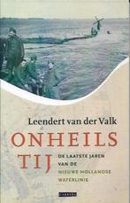 Onheils tij - Leendert van der Valk, Ophalen of Verzenden, Tweede Wereldoorlog, Gelezen