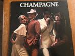 CHAMPAGNE LP UIT 1977 ORGINEEL, Cd's en Dvd's, Ophalen of Verzenden, 1960 tot 1980, Zo goed als nieuw, 12 inch