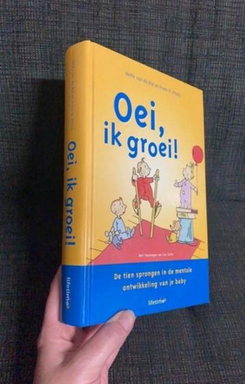 Oei, ik groei! - Hettie van de Rijt & Frans X. Plooij beschikbaar voor biedingen