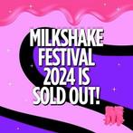 4 x Milkshaketicket zondag 28 juli 2024 of los te koop, Tickets en Kaartjes
