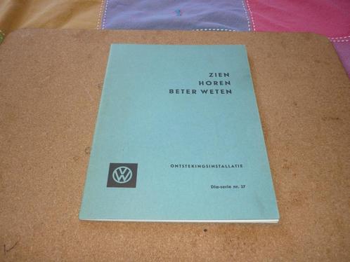 Zien horen beter weten ontstekingsinstallatie van 1966, Auto diversen, Handleidingen en Instructieboekjes, Ophalen of Verzenden