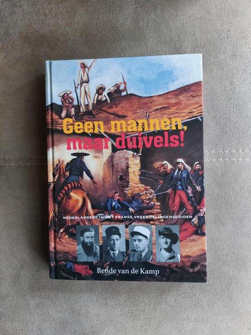 Geen mannen maar duivels! door R. van de Kamp, Boeken, Biografieën, Zo goed als nieuw, Ophalen of Verzenden