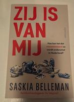 Zij is van mij - Saskia Belleman, Ophalen of Verzenden, Zo goed als nieuw, Saskia Belleman, Nederland
