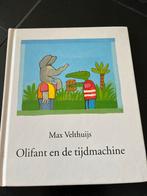 Olifant en de Tijdmachine - Max Velthuijs, Ophalen of Verzenden, Gelezen, Sprookjes