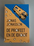 Jonas Jonasson - De profeet en de idioot, Boeken, Gelezen, Jonas Jonasson, Ophalen of Verzenden