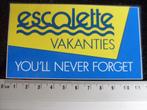 sticker escolette vakanties logo you'll never forget, Verzenden, Zo goed als nieuw, Bedrijf of Vereniging