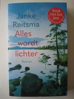 Alles wordt lichter Janke Reirtsma, Ophalen of Verzenden, Zo goed als nieuw, Janke Reitsma, Nederland