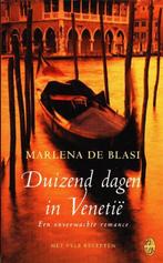 Marlena de Blasi -  Duizend dagen in Venetie - Sirene - 200, Boeken, Verzenden, Marlena de Blasi, Zo goed als nieuw, Nederland