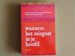 Wanneer het misgaat in je hoofd - zorg voor de geest, Boeken, Functieleer of Neuropsychologie, Zo goed als nieuw, Verzenden, Pieter Webeling