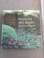 p19 365 dagen groene vingers - Betty Kessing, Boeken, Wonen en Tuinieren, Moestuin, Zo goed als nieuw, Verzenden