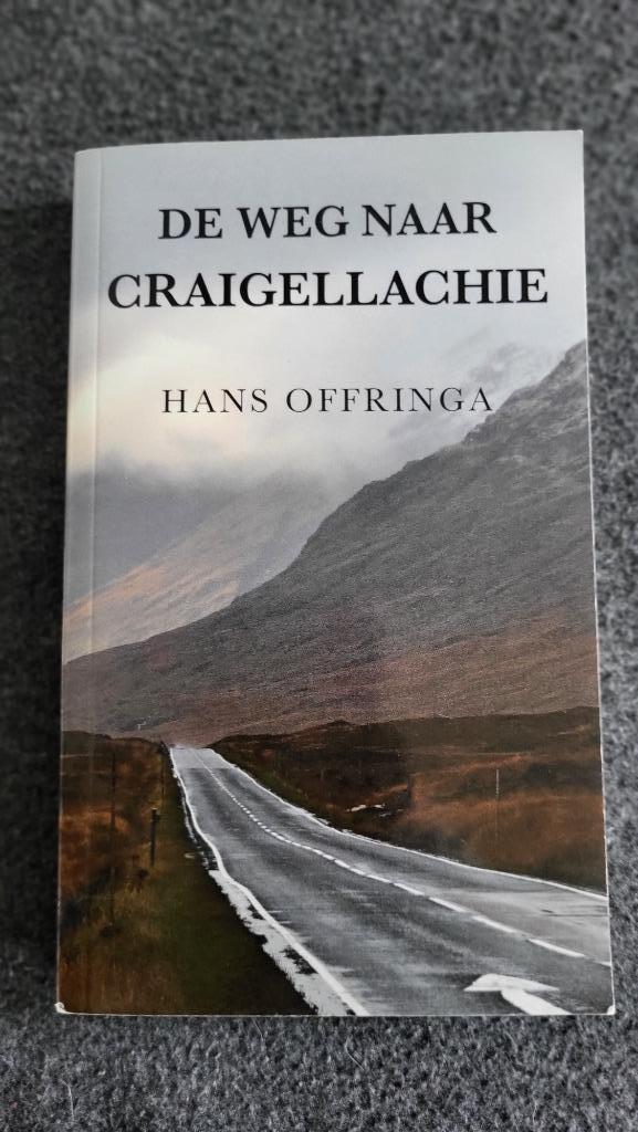 De weg naar Craigellachie, Hans Offringa, Boeken, Romans, Nieuw, Nederland, Ophalen of Verzenden