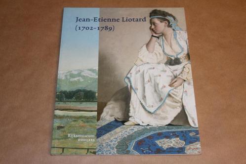 Boek over werken Jean-Etienne Liotard - Rijksmuseum dossiers, Boeken, Kunst en Cultuur | Beeldend, Zo goed als nieuw, Schilder- en Tekenkunst