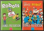 2x James Patterson Robots op hol en mijn broer de robot, Ophalen, Zo goed als nieuw