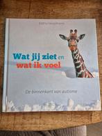 Kathy Hoopmann - Wat jij ziet en wat ik voel, Ophalen of Verzenden, Zo goed als nieuw, Kathy Hoopmann
