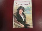 Cissy van Marxveldt, Carrousel, Ophalen of Verzenden, Zo goed als nieuw, Fictie