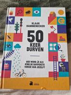 Klaar Hammenecker - 50 keer durven!, Ophalen of Verzenden, Zo goed als nieuw, Klaar Hammenecker