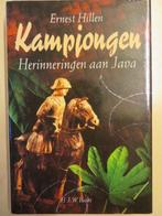 Ernest Hillen Kampjongen Herinneringen aan Java H.J.W.Becht, Boeken, Oorlog en Militair, Zo goed als nieuw, Tweede Wereldoorlog