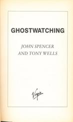 Ghostwatching - John Spencer and Tony Wells, Ophalen of Verzenden