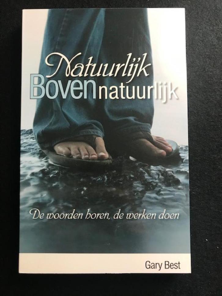 Natuurlijk bovennatuurlijk; De woorden horen, de werken doen, Boeken, Godsdienst en Theologie, Zo goed als nieuw, Verzenden