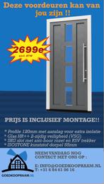 Voordeuren met montage 2099€ De laagste raamprijzen in NL, Garantie
