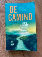 De Camino - Anya Niewierra, Boeken, Gelezen, Ophalen of Verzenden, Nederland, Anya Niewierra