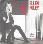 Vinyl Single Ellen Foley, Pop, Ophalen of Verzenden