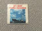 Radio Veronica Single - 12 1/2 Jaar, Gebruikt, 7 inch, Single, Ophalen of Verzenden