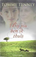Bij jou ben ik thuis / Tommy Tenney., Ophalen of Verzenden, Gelezen, Christendom | Protestants