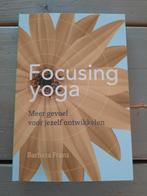 Barbara Franz - Focusing yoga, Ophalen of Verzenden, Zo goed als nieuw, Barbara Franz