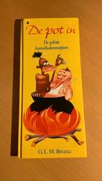 De pot in - G.L.M. Bwana, Ophalen of Verzenden