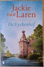 Jackie van Laren - De Eyckenhof, Ophalen of Verzenden, Gelezen, Jackie van Laren, Nederland